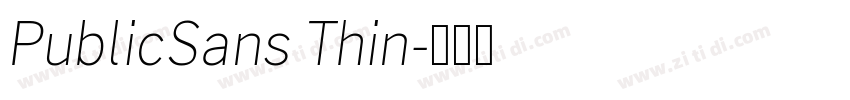 PublicSans Thin字体转换